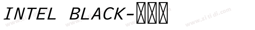 INTEL BLACK字体转换